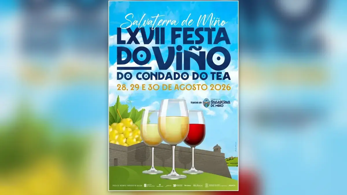 Cartel general de la LXVII Festa do Viño do Condado do Tea 2026, del 28 al 30 de agosto en Salvaterra de Miño.